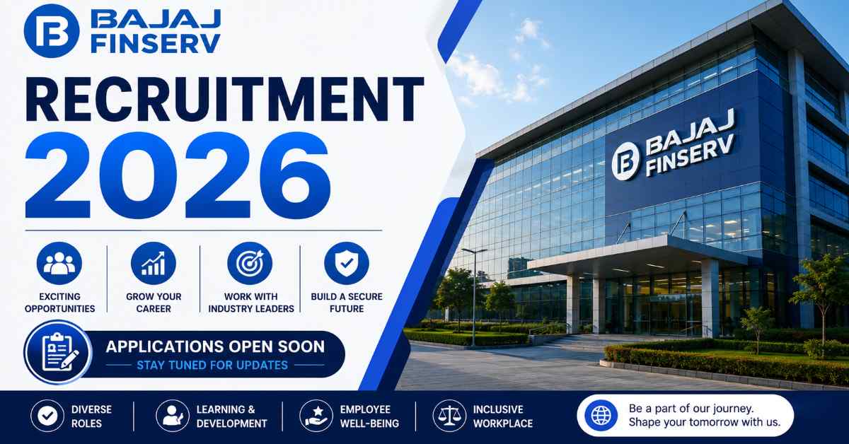Bajaj Finserv Recruitment 2026: Apply Online For 5,000+ Vacancies | Freshers & Graduates